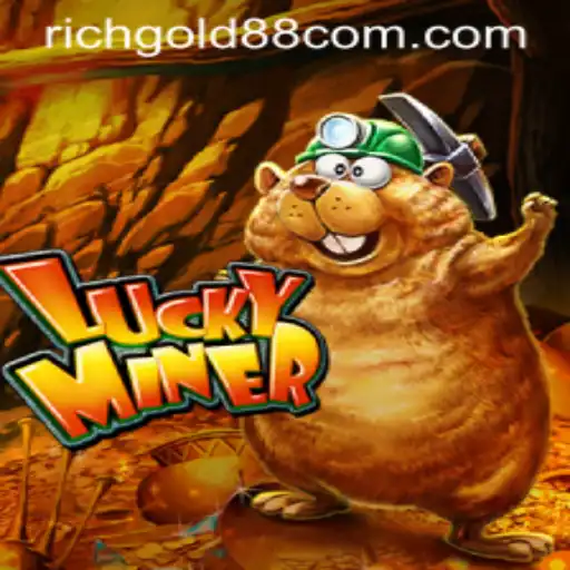 Discover the Thrills of LuckyMiner: A Rich Experience with RICHGOLD 88